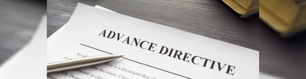 Advance Directive Attorney in Orlando, FL | Call 407-574-8125